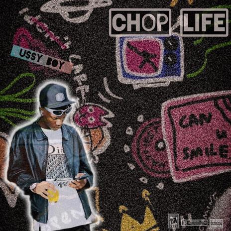 CHOP LIFE | Boomplay Music