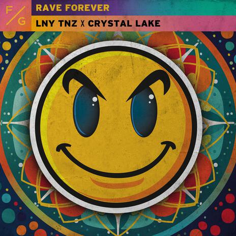 Rave Forever ft. Crystal Lake | Boomplay Music