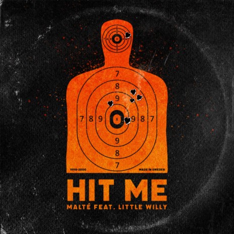 HIT ME ft. LittleWilly | Boomplay Music