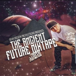 The Ancient Future Mixtape