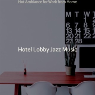 Hot Ambiance for Work from Home