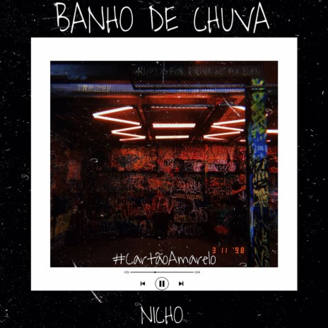 Banho de Chuva | Boomplay Music