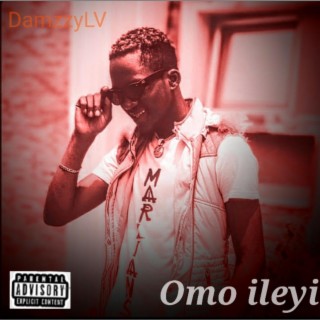 Omo Ileyi (feat. Hypeman T Fresh)