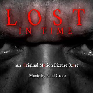 Lost in Time (Original Motion Picture Soundtrack)