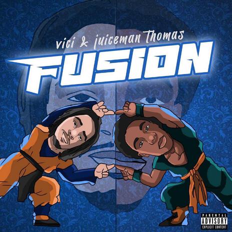 Fusion ft. Juiceman Thomas