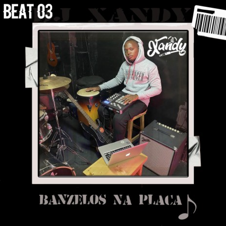 Banzelos na Placa Beat #03B | Boomplay Music