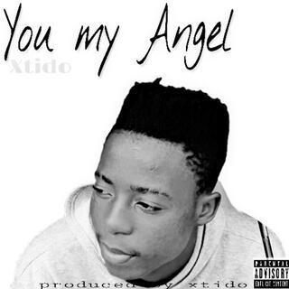 You my Angel