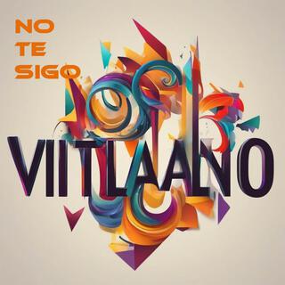 No te sigo