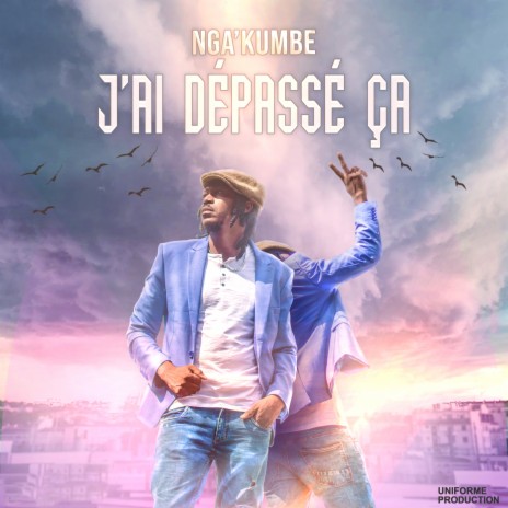 J'ai dépassé ça | Boomplay Music