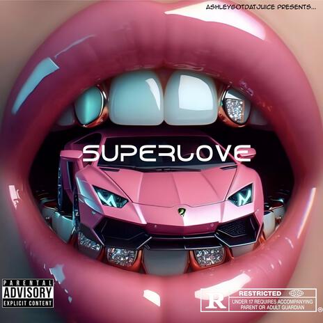 Superlove ft. Ariana Rae, Rome Streetz & Jadakiss