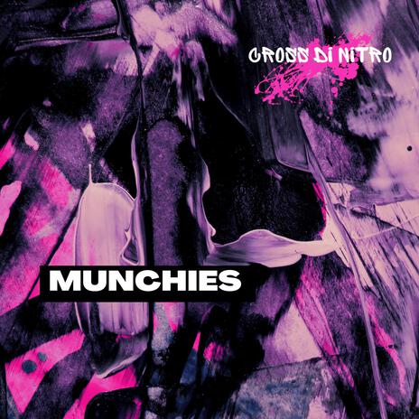 Munchies | Boomplay Music