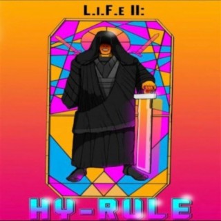 L.i.f.e. 2: Hy-Rule