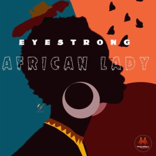 African Lady lyrics | Boomplay Music