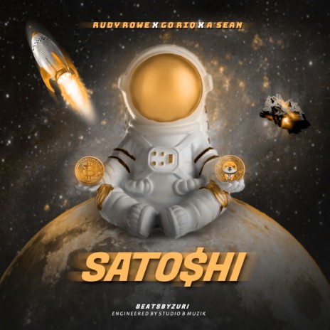 Satoshi ft. A'sean & Go Riq | Boomplay Music