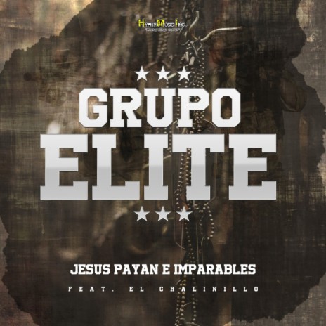 Grupo Elite ft. El Chalinillo | Boomplay Music