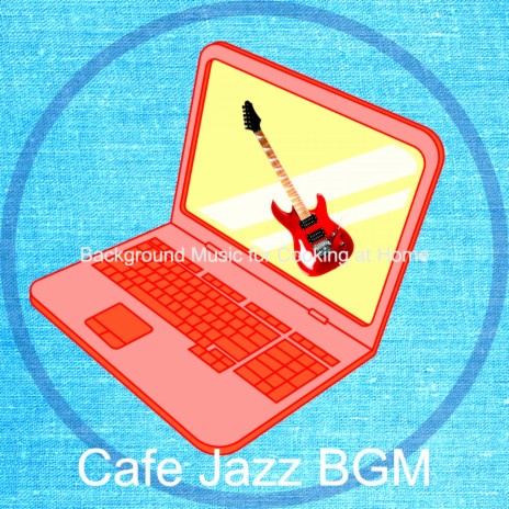Spacious Jazz Cello - Vibe for Learning to Cook | Boomplay Music