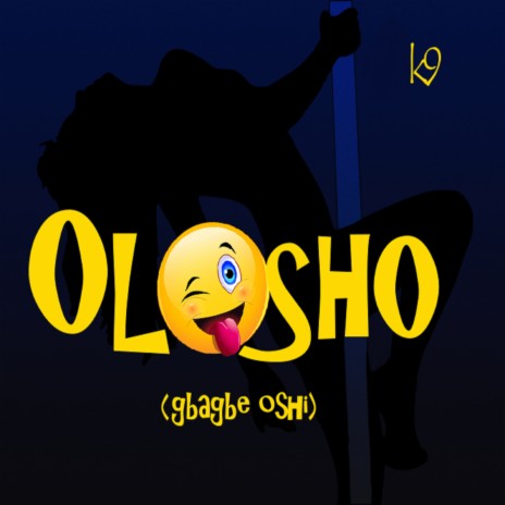 Olosho (Gbagbe Oshi) | Boomplay Music