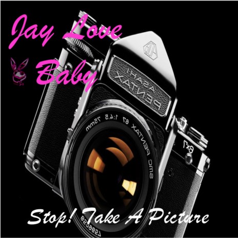 Stop! Take A Picture ft. Trayce | Boomplay Music