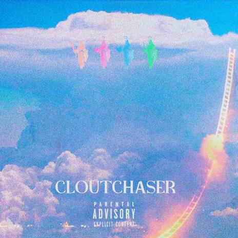 Clout Chaser ft. Danny Phantom | Boomplay Music