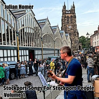 Stockport Songs For Stockport People Volume 1