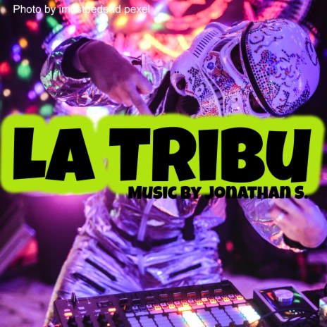 La Tribu | Boomplay Music