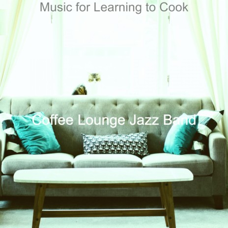 Lovely Music for Cooking at Home