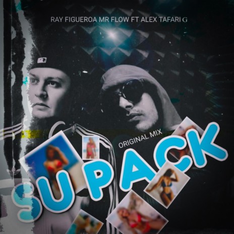 Su Pack (Ray Figueroa Mr Flow Mix) | Boomplay Music