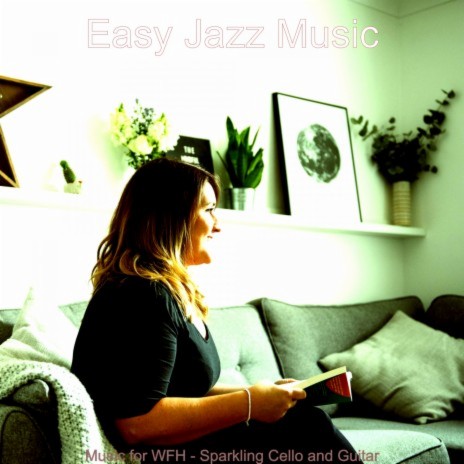 Paradise Like Jazz Cello - Vibe for Remote Work | Boomplay Music