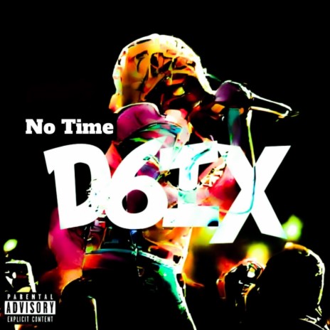 No Time | Boomplay Music