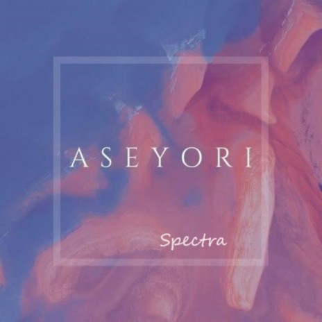 Aseyori | Boomplay Music