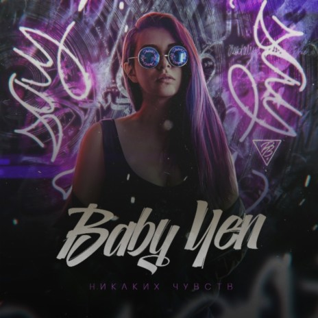 Baby Yen | Boomplay Music