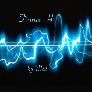 Dance Hz lyrics | Boomplay Music