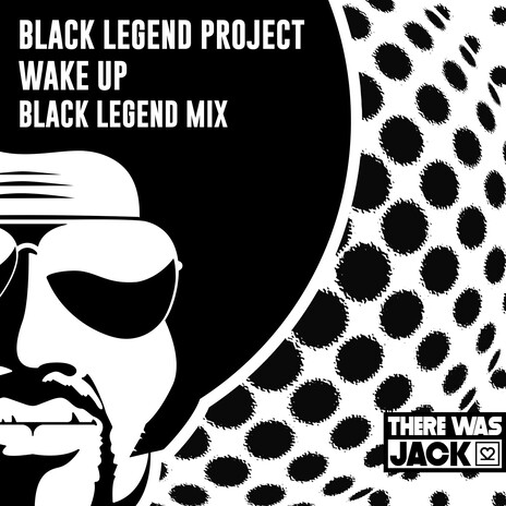 Wake Up (Black Legend Mix) | Boomplay Music