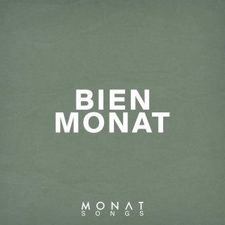 MONAT Songs