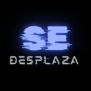 Se desplaza