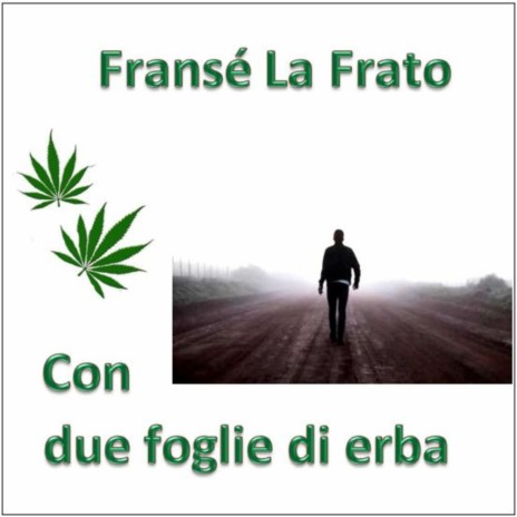 Con due foglie di erba