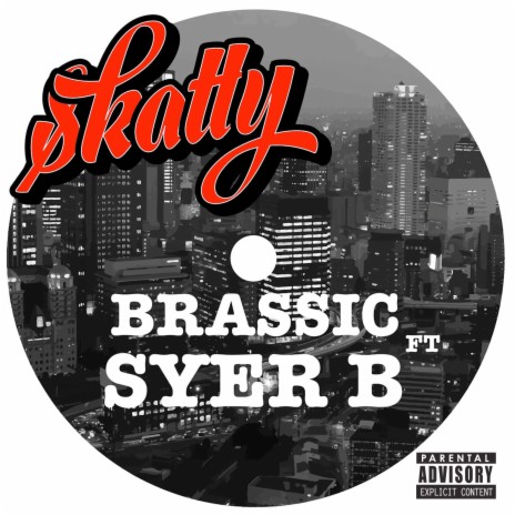 Skatty ft. Syer B | Boomplay Music