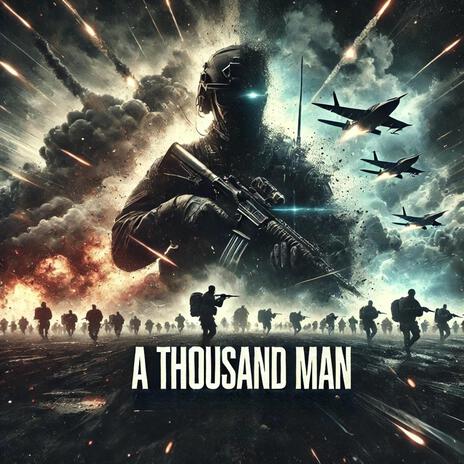 A Thousand Man | Boomplay Music