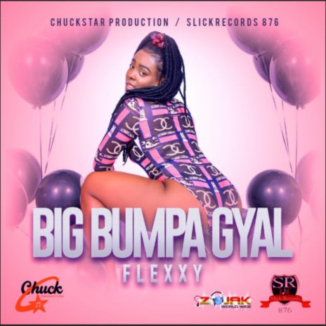 Big Bump Gyal | Boomplay Music