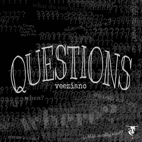 Questions | Boomplay Music