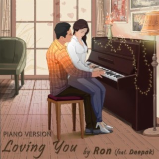 Loving You (Piano Version)