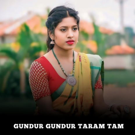 Gundur Gundur Taram Tam | Boomplay Music