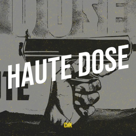 Haute dose | Boomplay Music