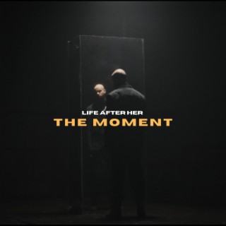 The Moment