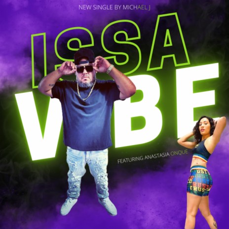 ISSA VIBE ft. Anastasia OnQue | Boomplay Music