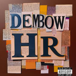 HR DEMBOW EP