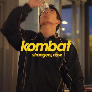 strangers, now. lyrics | Boomplay Music