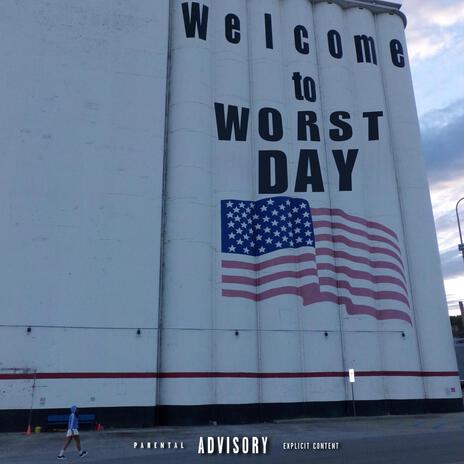 WORST DAY (Radio Edit) | Boomplay Music