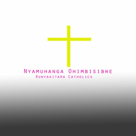 Nyamuhanga Ohimbisibwe (Live) | Boomplay Music