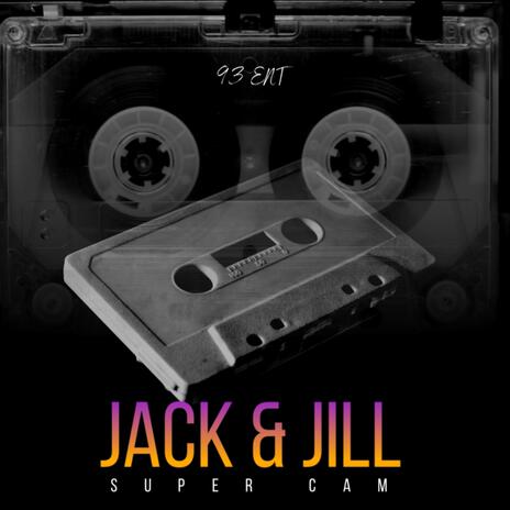 JACK & JILL | Boomplay Music